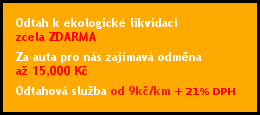 Brno 999 Kč konečná cena + 9 Kč za kilometr mimo Brno 